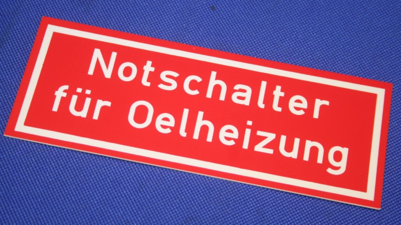 Hinweisschild Notschalter f. Oelheizung ca.15x6cm rot