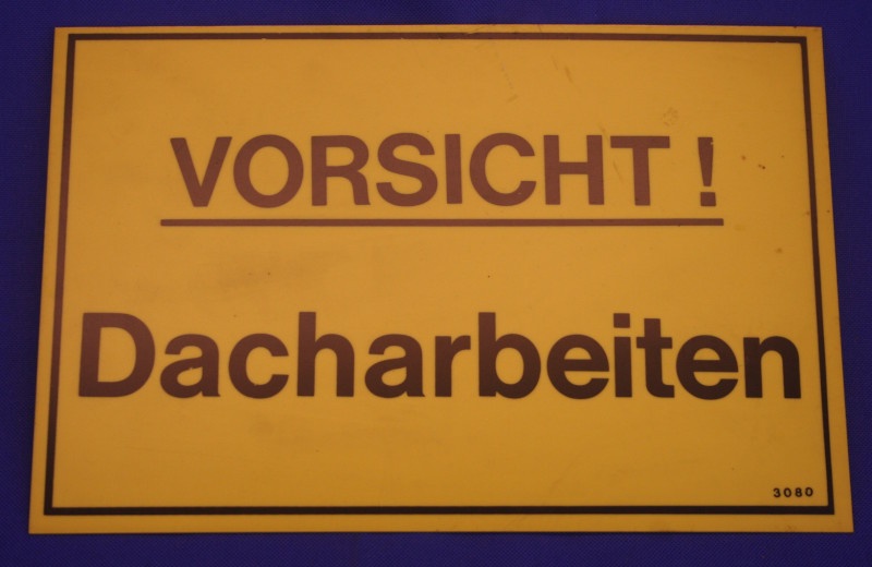 Hinweischild Vorsicht Dacharbeiten gelb ca. 30x20 cm