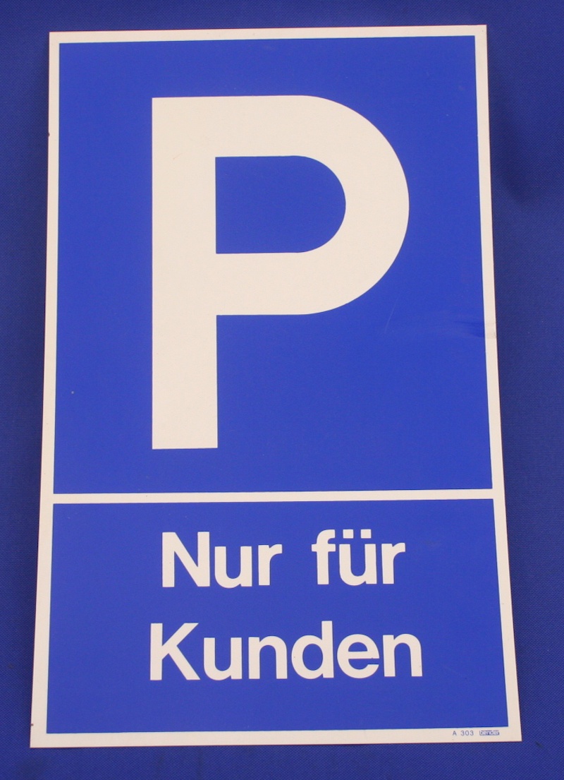 Hinweisschild Parken nur f&uuml;r Kunden blau ca. 25x40 cm