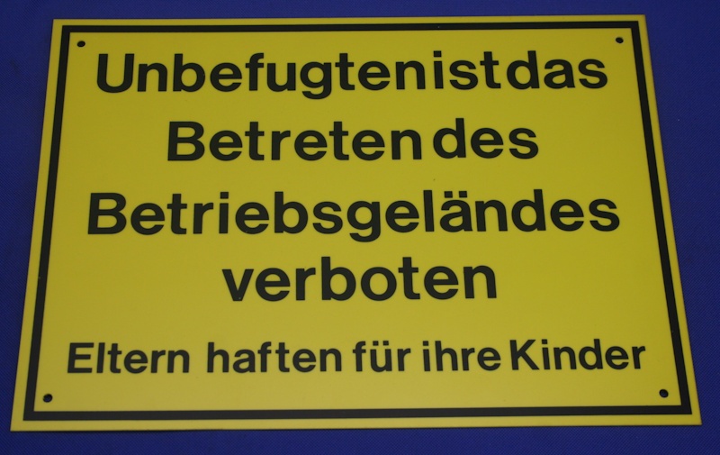 Hinweisschild Unbefugten d.Betriebs verboten gelb ca.35x25cm