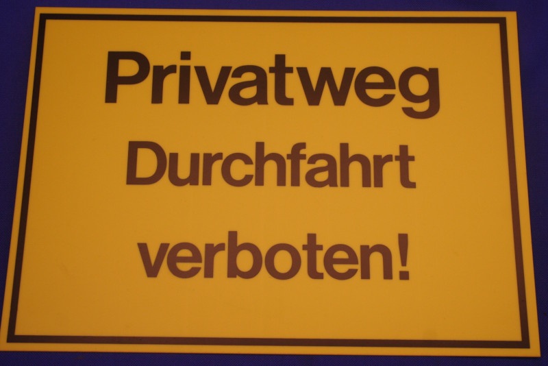 Hinweisschild Privatweg Durchfahrt verboten ca.35x25cm gelb