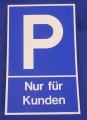 Hinweisschild Parken nur für Kunden blau ca. 25x40 cm