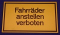 Hinweisschild Fahrräder anstellen verboten ca. 25x15 cm gelb